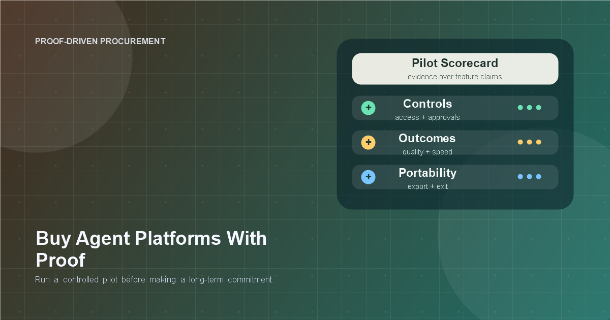 How to Buy an AI Agent Platform: A Proof-Driven Procurement Guide