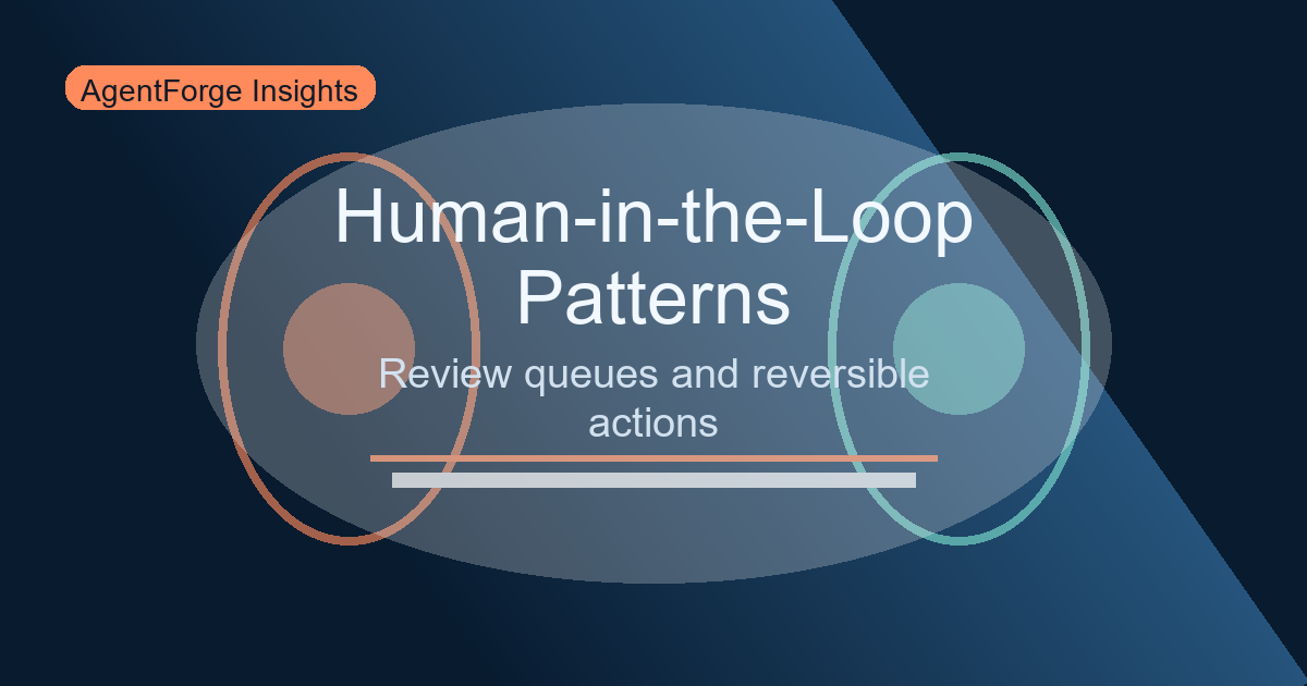 Human-in-the-Loop Patterns for Confident Agents